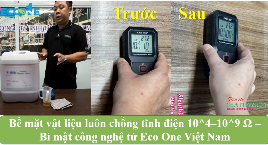 Bề mặt vật liệu luôn chống tĩnh điện 10^4–10^9 – Bí mật công nghệ từ Eco One Việt Nam